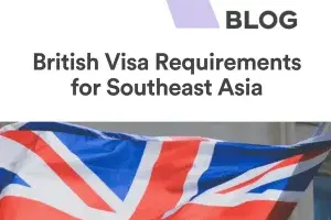 British Visa Requirements for Southeast Asia