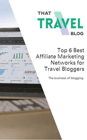 Best Affiliate Marketing Networks for Travel Bloggers